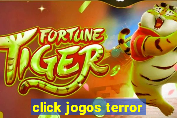 click jogos terror